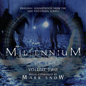Mark Snow Millennium Vol 2 Original TV Soundtrack front cover image picture