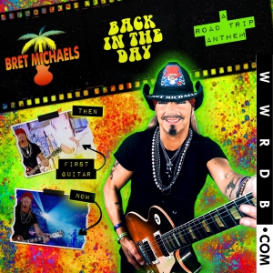 Bret Michaels Back In The Day (A Road Trip Anthem) Single primary image photo cover