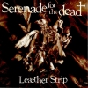 Leæther Strip Serenade For The Dead Album primary image cover photo